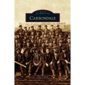 Carbondale - Hardcover