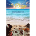 28 Dayze: Lessons I Learned from Mom's Miracle of Life - Paperback