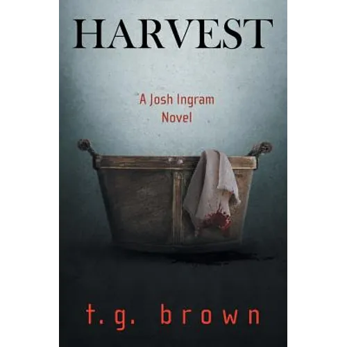 Harvest: A Josh Ingram Novel - Paperback