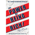 The Power of Being Rich: 10+ Essential Principles to Manifest What You Already Have - Paperback