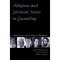 Religious and Spiritual Issues in Counseling: Applications Across Diverse Populations - Paperback