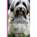 The Little Poetry Book about Loving Havanese Dogs - Paperback