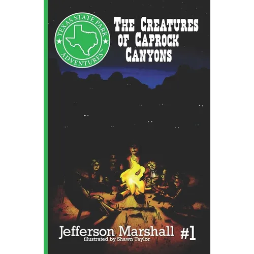 The Creatures of Caprock Canyons - Paperback