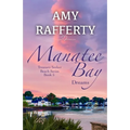 Manatee Bay: Dreams - Paperback