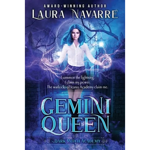 Gemini Queen: A Dark Witch Academy Paranormal Romance - Paperback