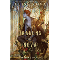 The Dragons of Nova - Paperback