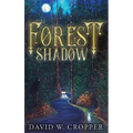 Forest Shadow - Hardcover