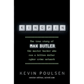 Kingpin: The true story of Max Butler, the master hacker who ran a billion dollar cyber crime network - Paperback