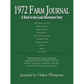 1972 Farm Journal: A Back-To-The-Land Movement Story - Paperback