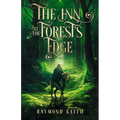 The Inn at the Forest's Edge: A Fantasy Novelette - Paperback