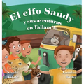 El Elfo Sandy y Sus Aventuras en Tailandia - Hardcover