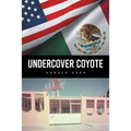 Undercover Coyote - Paperback