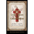 Confession and Communion: For Religious and for Those Who Communicate Frequently - Paperback