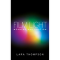 Film Light: Meaning and Emotion - Paperback