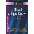 That I May Know Him: Philippians/Colossians - Paperback