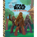 I Am a Wookiee (Star Wars) - Hardcover