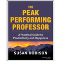 Peak Performing Professor - Paperback