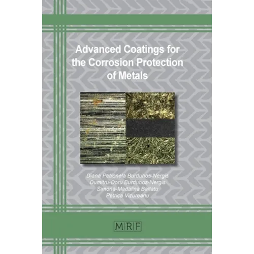 Advanced Coatings for the Corrosion Protection of Metals - Paperback