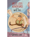 Uncle Leo's Adventures at the West Pole - Hardcover