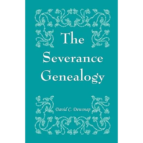 The Severance Genealogy - Paperback