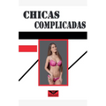 Chicas complicadas - Paperback