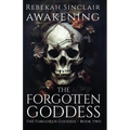 Awakening The Forgotten Goddess - Paperback