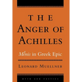 The Anger of Achilles: Mênis in Greek Epic - Hardcover