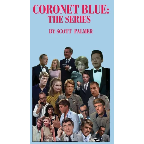 Coronet Blue: The Series - Hardcover