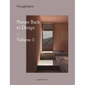Nature Back to Design Volume 1 - Paperback