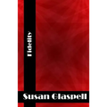 Fidelity: (Susan Glaspell Classics Collection) - Paperback