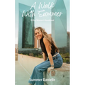 A Walk With Summer: 15 Day Woman's Devotional - Paperback