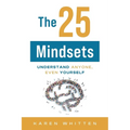 The 25 Mindsets: Understand Anyone, Even Yourself - Paperback