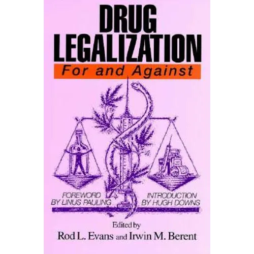 Drug Legalization - Paperback