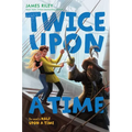 Twice Upon a Time - Hardcover