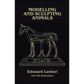 Modelling and Sculpting Animals - Paperback