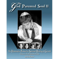 The God Parented Soul II - Paperback