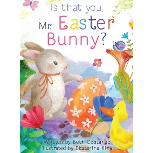 Is that you, Mr. Easter Bunny? - Hardcover