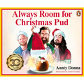 Always Room for Christmas Pud - Hardcover