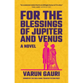 For the Blessings of Jupiter and Venus - Paperback