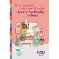 Una Escuela Muy Particular - A Very Particular School: Bilingual Book Spanish-English for Kids - Paperback