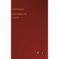 Love's Labour's Lost: in large print - Hardcover