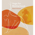 Yoga for Motherhood - Hardcover