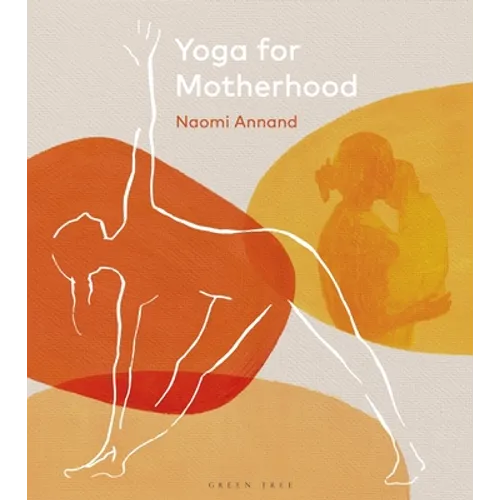 Yoga for Motherhood - Hardcover