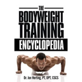 The Bodyweight Training Encyclopedia - Paperback
