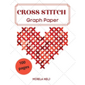 Cross Stitch Graph Paper(100 Pages): Create Your Own Embroidery Patterns Needlework Design! - Paperback