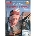 What Was the Boston Tea Party? - Paperback