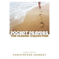Pocket Prayers: The Classic Collection - Paperback