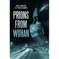 Prions from Wuhan - Paperback