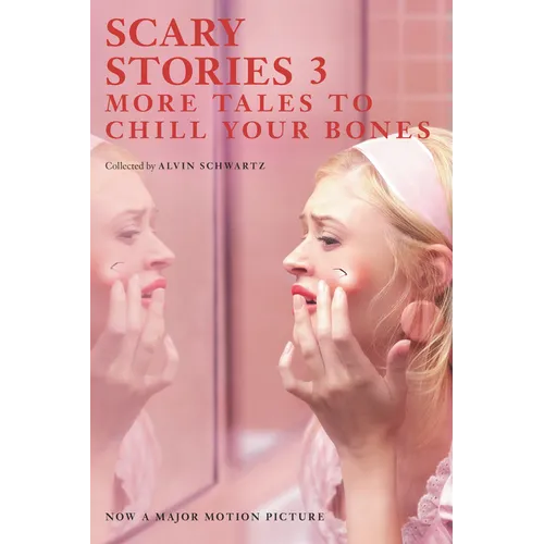 Scary Stories 3: More Tales to Chill Your Bones - Paperback
