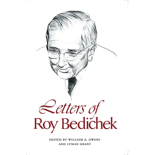 Letters of Roy Bedichek - Paperback